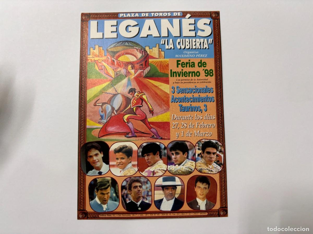 Tauromaquia: PROGRAMA DE TOROS. LEGAN&Eacute;S. 1998. GANADER&Iacute;A JOSE LUIS MARCA RODRIGO. MIGUEL ABELLAN. EL JULI