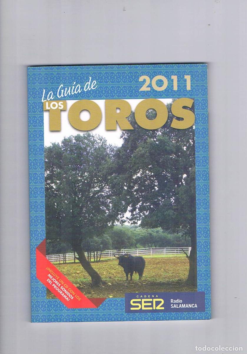 Tauromaquia: La guia de los toros 2011 Cadena ser 2009 - Foto 1