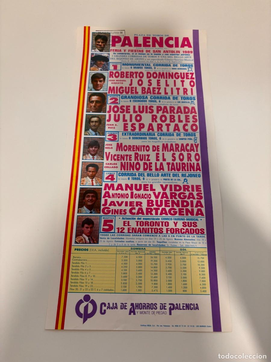Tauromachia: CARTEL. PLAZA TOROS PALENCIA. 1989. GANADER&Iacute;A MORO HNOS. ROBERTO DOMINGUEZ. JOSE LUIS PARADA
