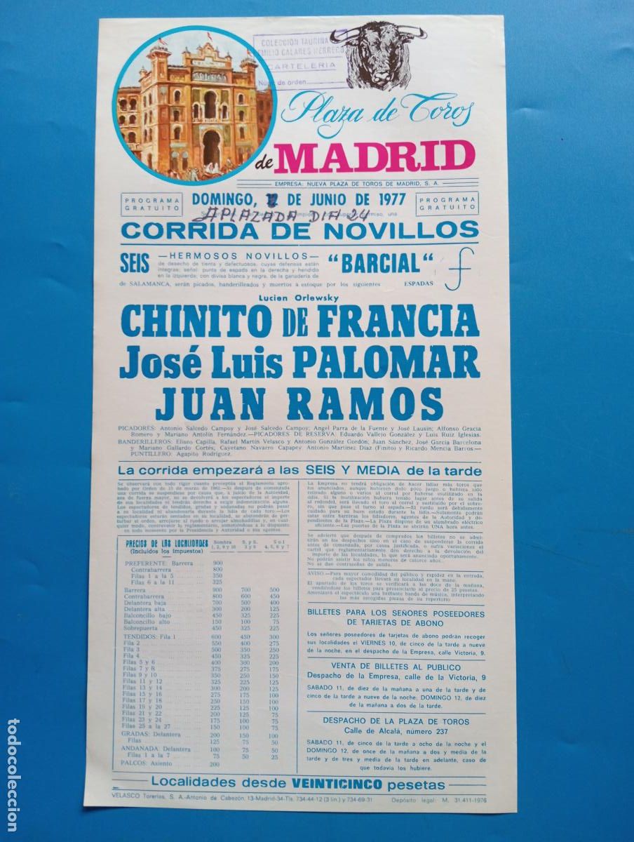 Tauromaquia: CARTEL TOROS. MADRID. 1977. GANADERIA BARCIAL. CHINITO DE FRANCIA. JOSE LUIS PALOMAR. JUAN RAMOS.