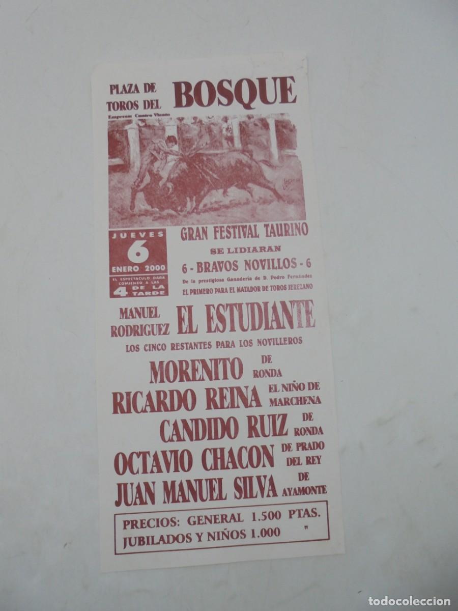 Bullfighting: CARTEL TOROS. EL BOSQUE. 2000. GANADERIA PEDRO FERNANDEZ. EL ESTUDIANTE. MORENITO. RICARDO REINA.