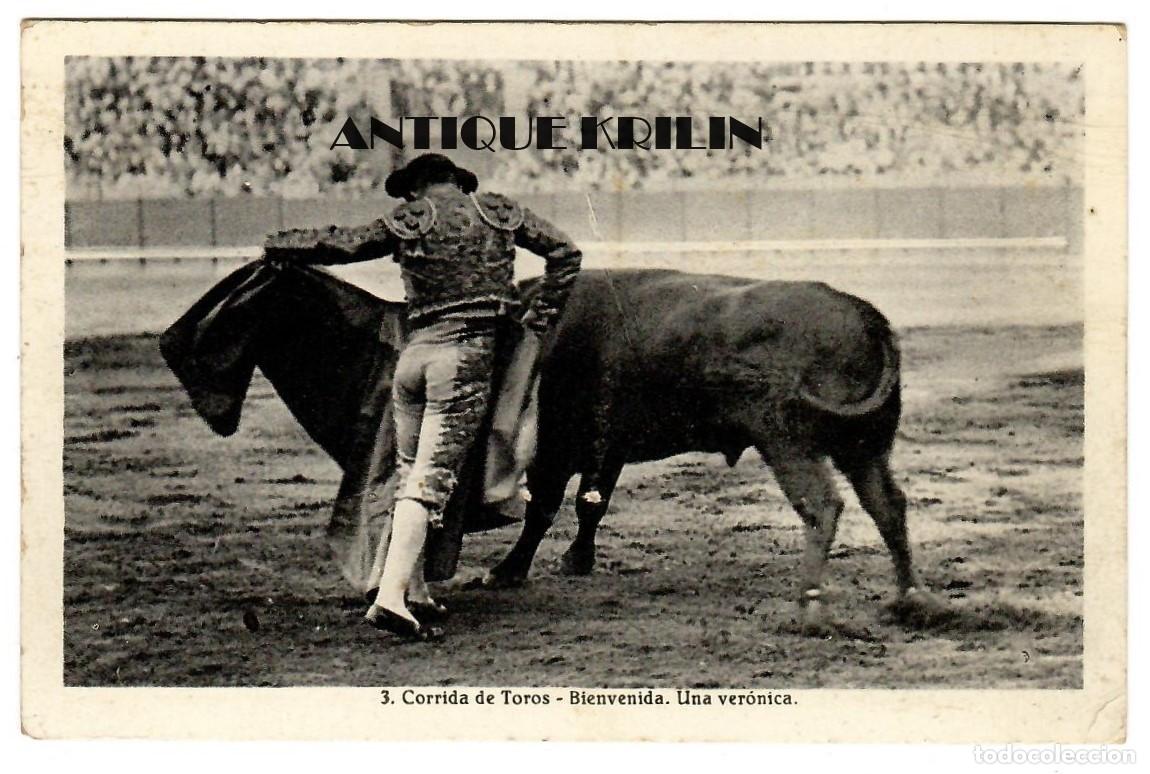 Tauromachie: POSTAL N&ordm; 3 CORRIDA DE TOROS / BIENVENIDA / UNA VERONICA / SIN CIRCULAR