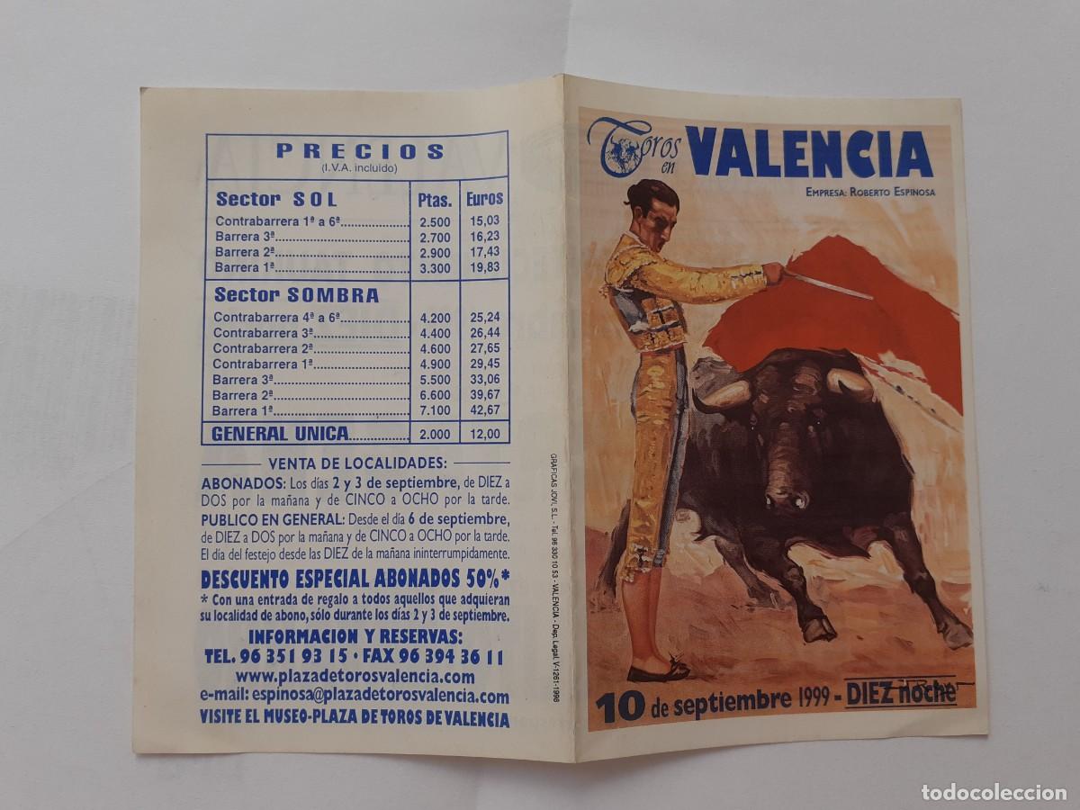 Tauromaquia: PROGRAMA DE MANO - PROGRAMA PLAZA DE TOROS DE VALENCIA A&Ntilde;O 1999 MONUMENTAL CORRIDA DE TOROS - Foto 1
