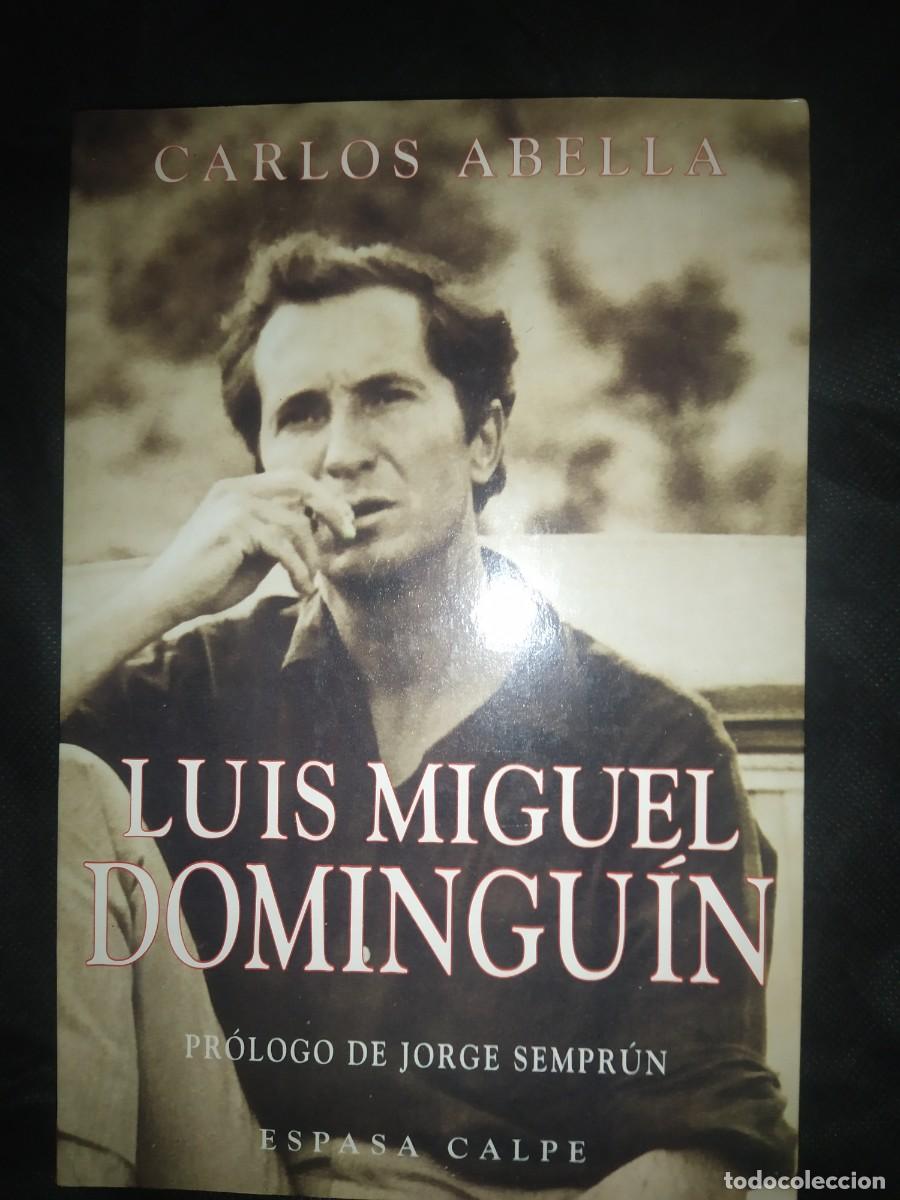 Tauromaquia: LUIS MIGUEL DOMINGUIN - CARLOS ABELLA - Foto 1