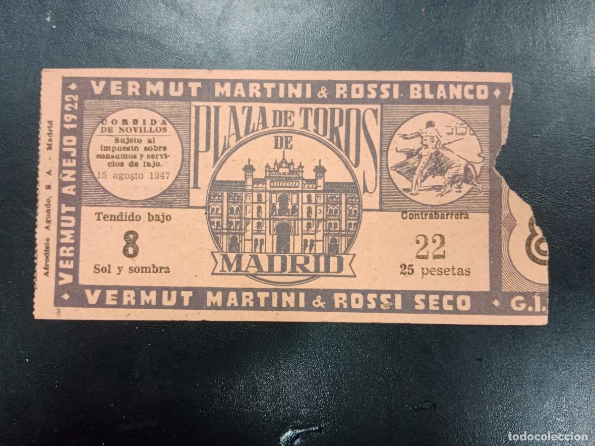 Bullfighting: ANTIGUO TICKET ENTRADA - PLAZA DE TOROS DE MADRID - 15 AGOSTO 1947