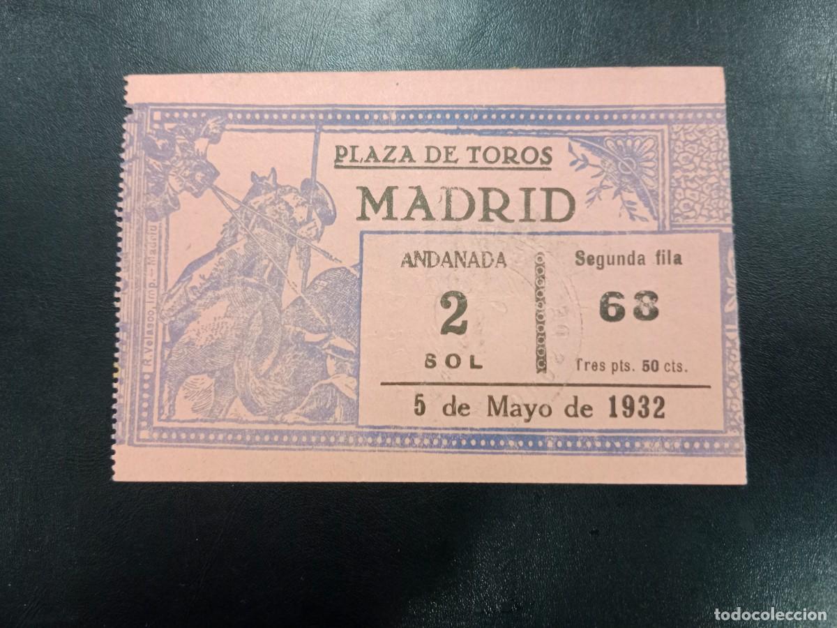 Bullfighting: ANTIGUO TICKET ENTRADA - PLAZA DE TOROS DE MADRID - 5 MAYO 1932
