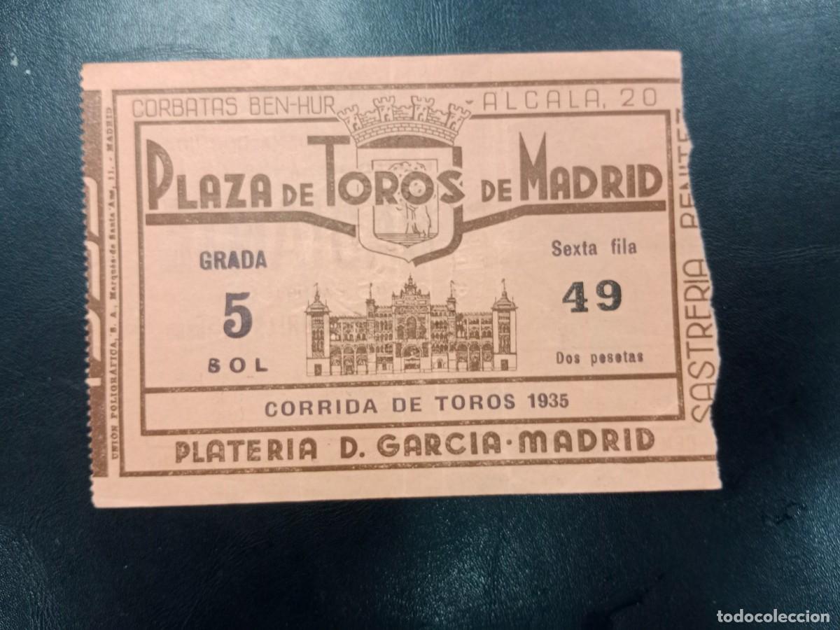 Bullfighting: ANTIGUO TICKET ENTRADA - PLAZA DE TOROS DE MADRID - 1935 CORRIDA