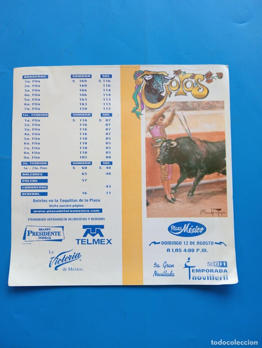 Bullfighting: PROGRAMA DE TOROS. MEXICO. 2001. GANADERIA MARCO GARFIAS. ISRAEL TELLEZ. EL ARRIERO. EL SEVILLANO.