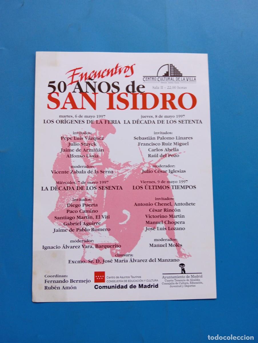 Stierkampf: PROGRAMA DE TOROS. MADRID. 1997. ENCUENTROS 50 A&Ntilde;OS DE SAN ISIDRO. PEPE LUIS VAZQUEZ. RAUL DEL POZO.