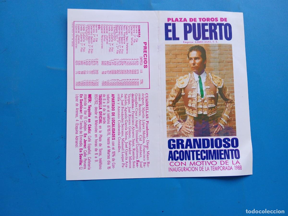 Bullfighting: PROGRAMA DE TOROS. EL PUERTO. 1988. GANADERIA RAMON SANCHEZ. RAFAEL DE PAULA.