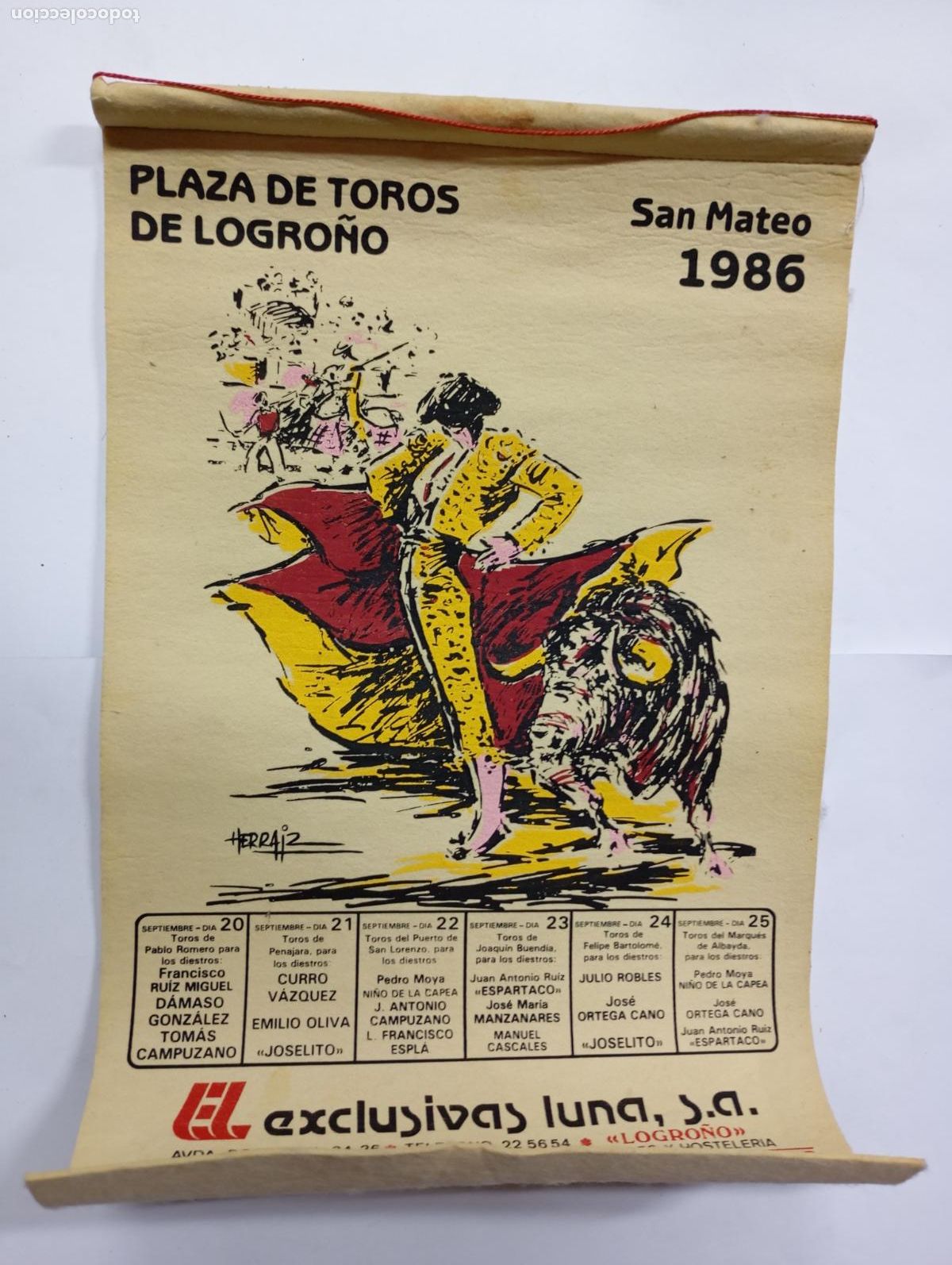 Stierkampf: BANDER&Iacute;A PLAZA DE TOROS DE LOGRO&Ntilde;O. FERIA DE SAN MATEO CALENDARIO DE 1986. PN10