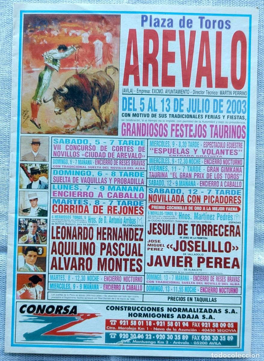 Tauromachia: Arevalo Avila - Programa de mano 5 al 13 de julio 2003 Joselillo, Javier Perea, Jesuli de Torrecera
