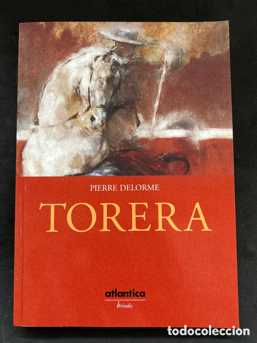 Tauromaquia: Torera . Pierre Delorme - Foto 1