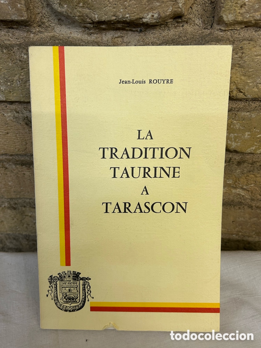 Tauromaquia: La tradition Taurine a Tarascon - Foto 1