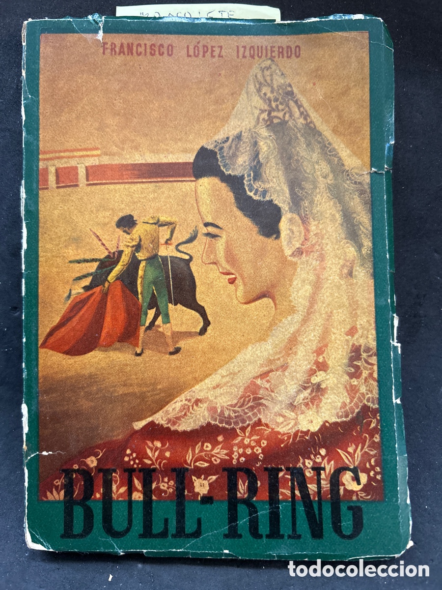 Tauromaquia: bull Ring 1955, en ingl&eacute;s - Foto 1