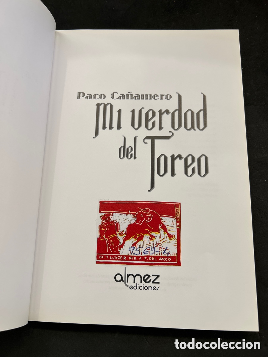 Tauromaquia: Mi verdad del toro, Paco ca&ntilde;amero - Foto 2