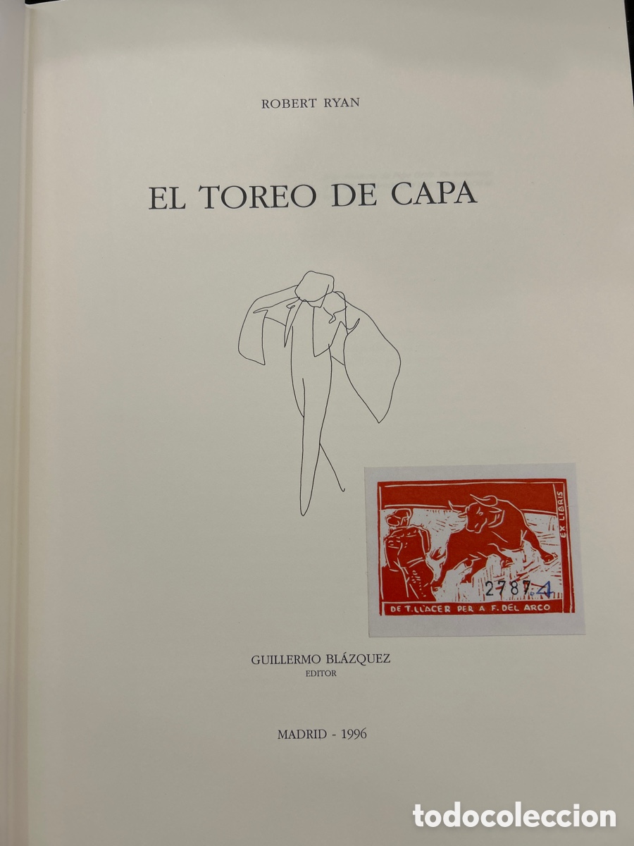 Tauromaquia: Toreo de Capa edici&oacute;n 1500 ejemplares, robert Ryan - Foto 3