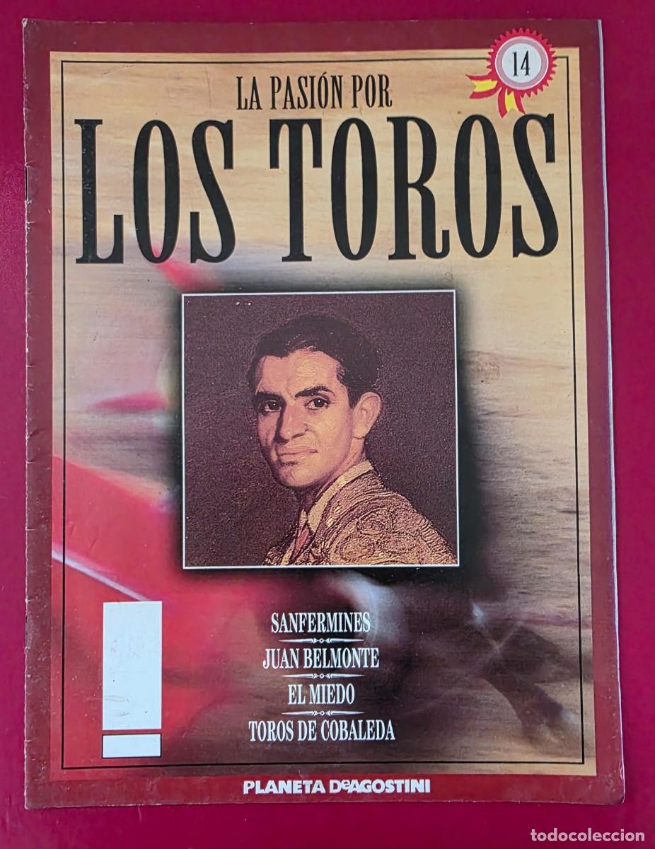 Bullfighting: L.103 La Pasi&oacute;n por los Toros &ndash; Volumen de colecci&oacute;n (Editorial Planeta DeAgostini, 1994)