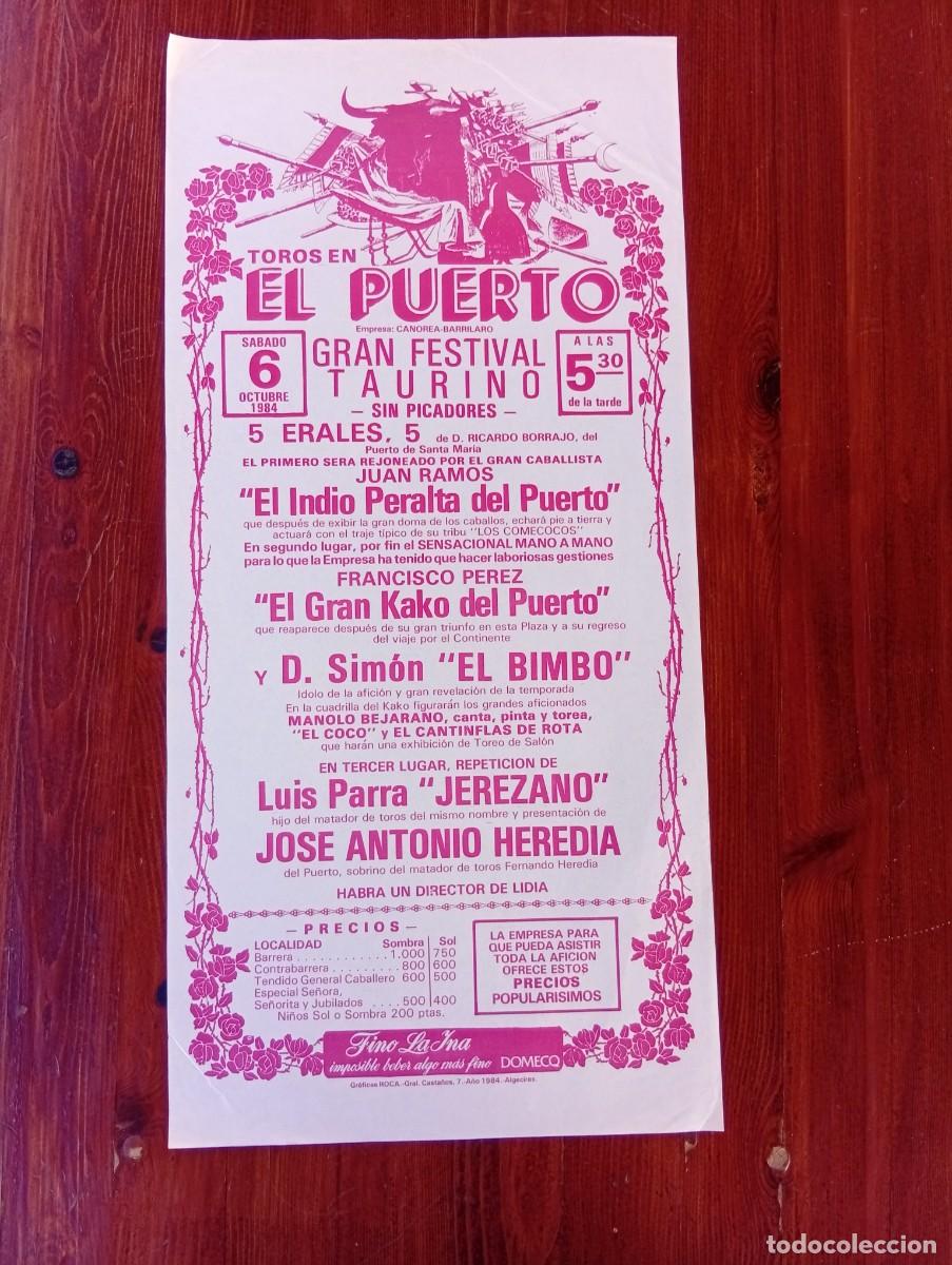 Bullfighting: CARTEL TOROS. EL PUERTO. 1984. GANADERIA RICARDO BORRAJO. EL INDIO PERALTA. EL BIMBO. JEREZANO.