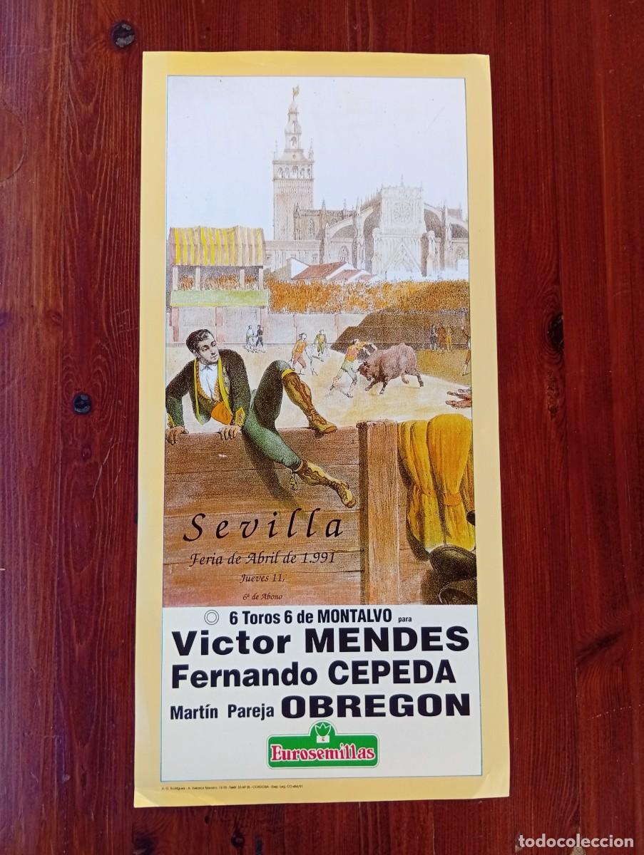 Bullfighting: CARTEL TOROS. SEVILLA. 1991. GANADERIA MONTALVO. VICTOR MENDES. FERNANDO CEPEDA. PAREJA-OBREGON.
