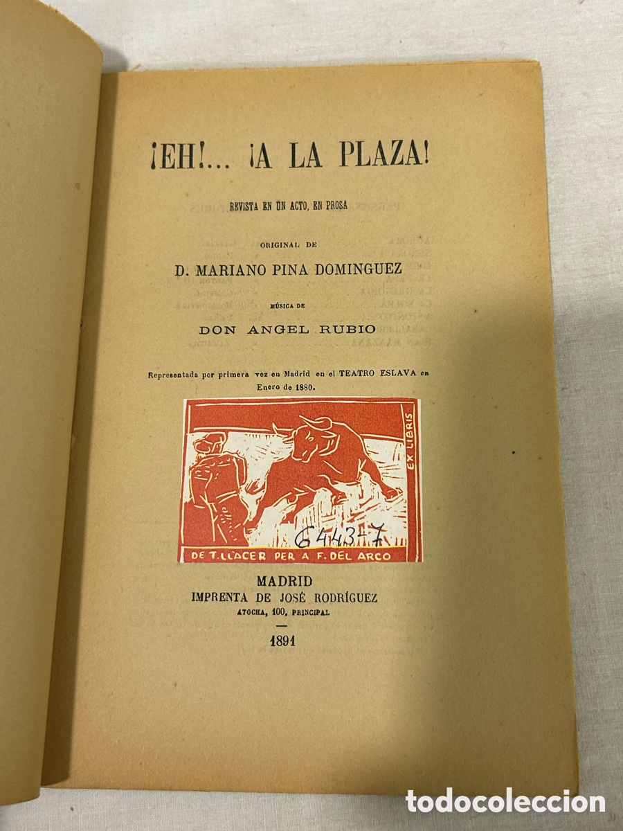 Tauromaquia: Eh! A la paz 1894 l&iacute;rico-dram&aacute;tico - Foto 2