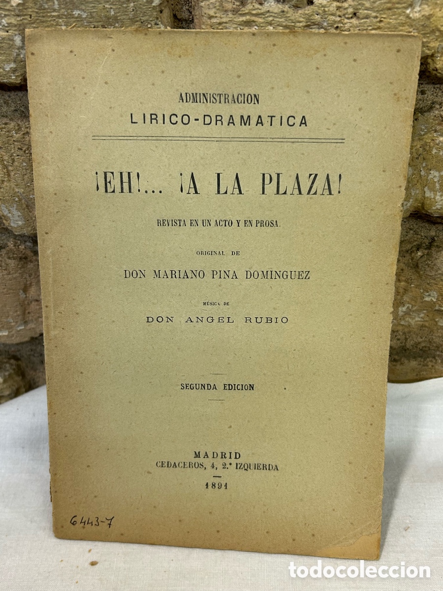 Tauromaquia: Eh! A la paz 1894 l&iacute;rico-dram&aacute;tico - Foto 1