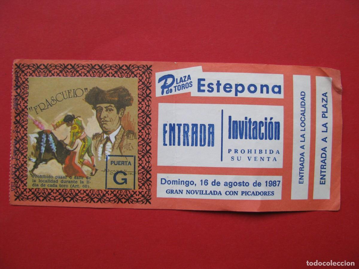 Tauromachie: ENTRADA INVITACI&Oacute;N DE TOROS. PLAZA DE TOROS DE ESTEPONA. 16 AGOSTO 1987