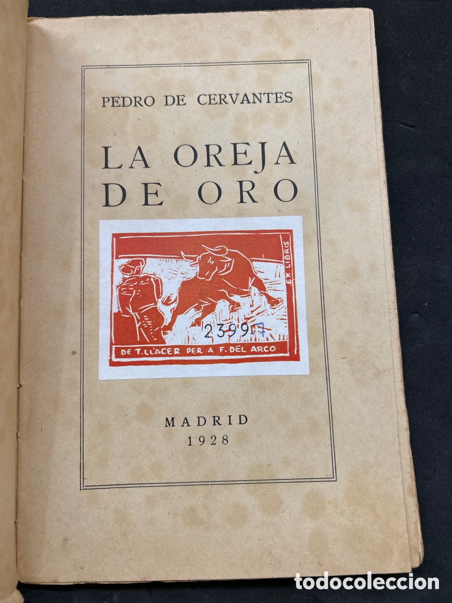 Tauromaquia: La oreja de oro 1929 - Foto 2