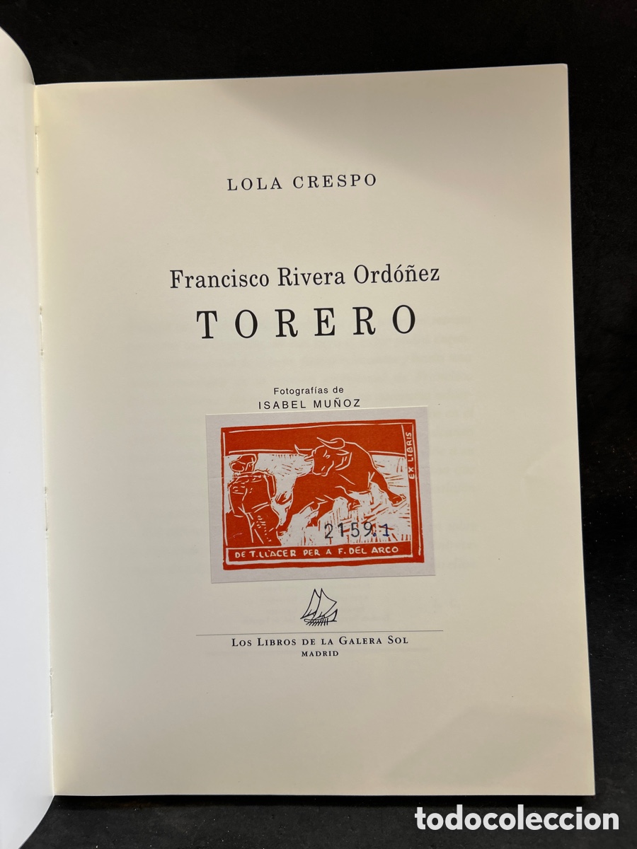 Tauromaquia: Francisco Rivera Ord&oacute;&ntilde;ez, Torero - Foto 2