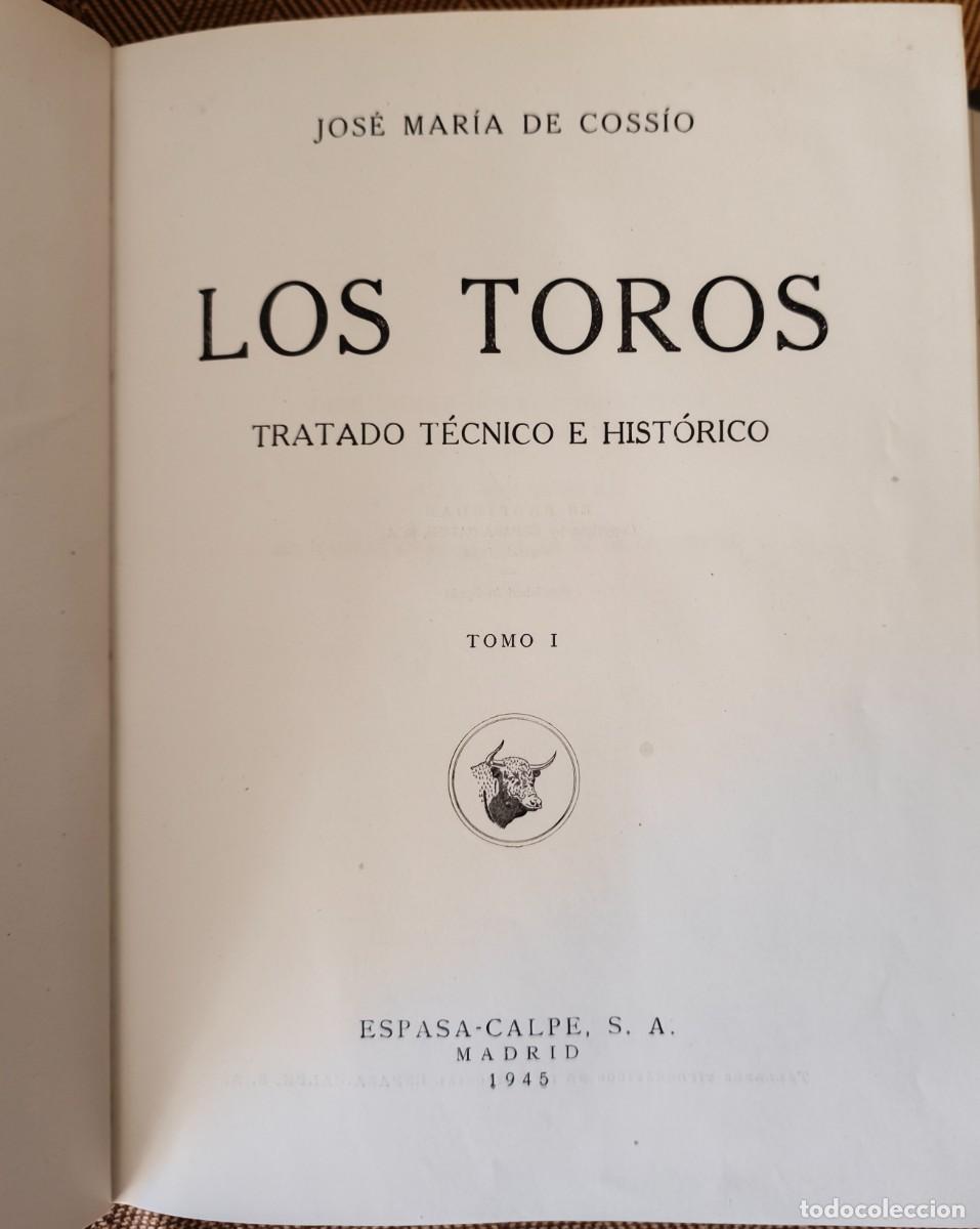 Tauromaquia: Libro Los Toros de Cossio. Libros tauromaquia - Foto 6