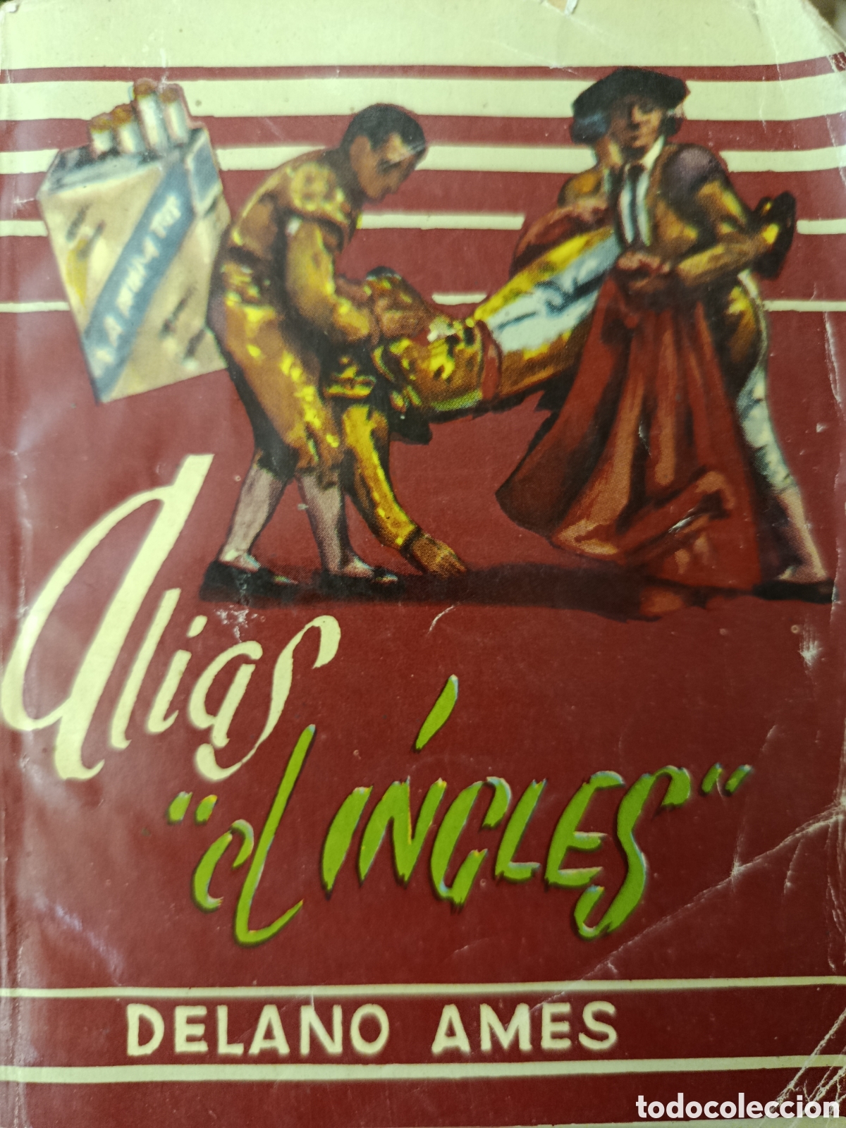 Tauromaquia: Alias el ingl&eacute;s. Delano Ames - Foto 1