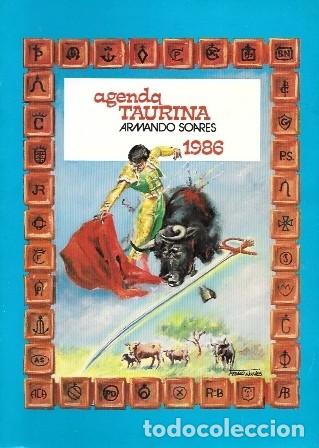 Tauromachia: AGENDA TAURINA 1986 ARMANDO SOARES - A-TO-2304