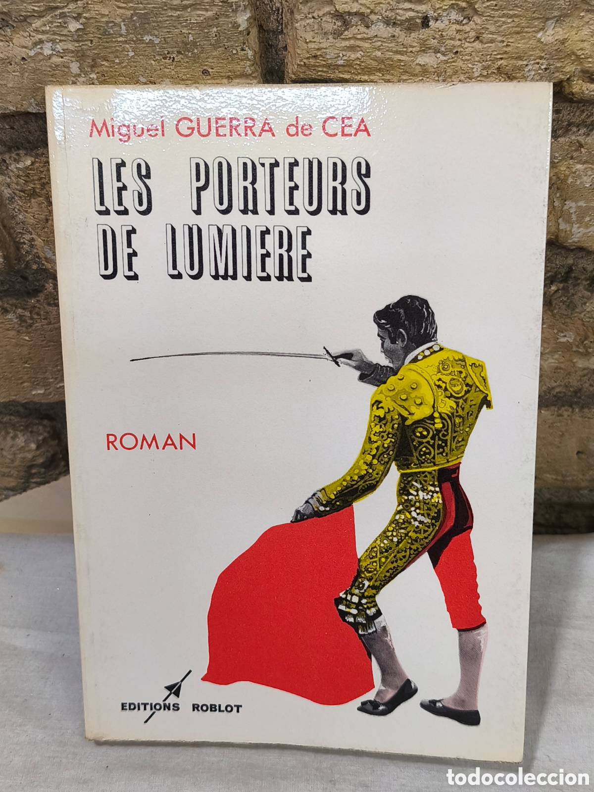 Tauromachie: Miguel GUERRA de CEA LES PORTEURS DE LUMIERE