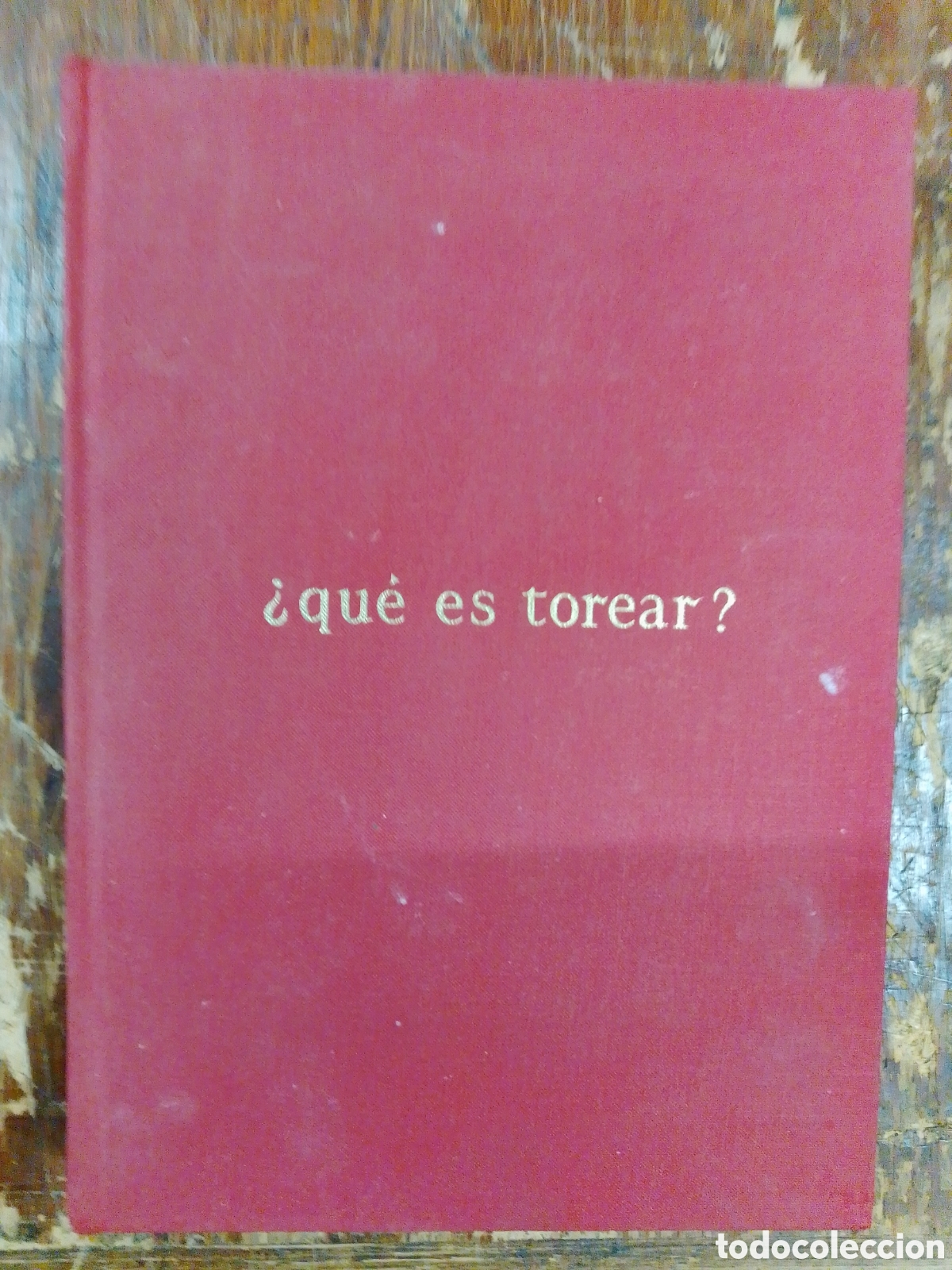 Tauromachie: QUE ES TOREAR? CORROCHANO, GREGORIO. REVISTA DE OCCIDENTE. 1966