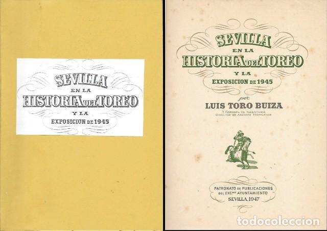 Tauromachie: SEVILLA EN LA HISTORIA DEL TOREO Y LA EXPOSICIION DE 1945 - TORO BUIZA, LUIS - A-TO-2310