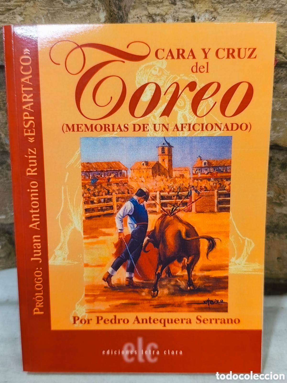 Bullfighting: Cara y cruz del toreo