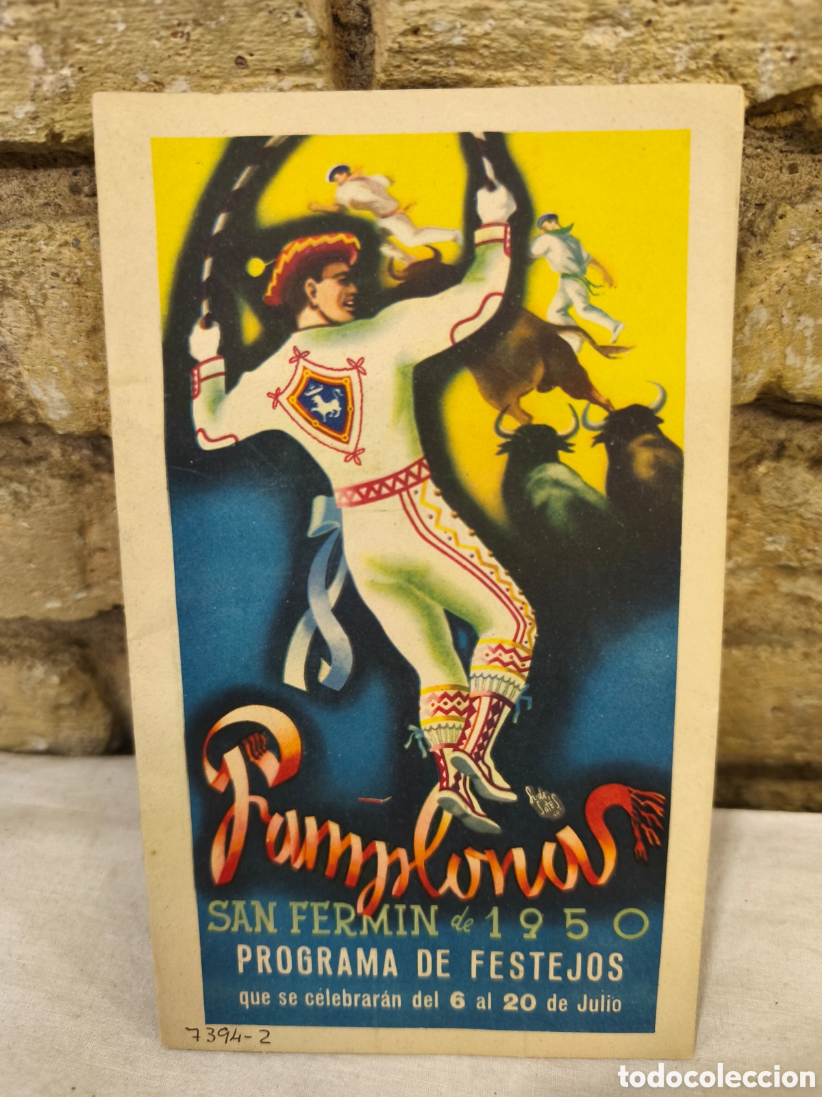 Tauromaquia: Pamplona PROGRAMA DE LAS FERIAS Y FIESTAS DE SAN FERMIN 1950