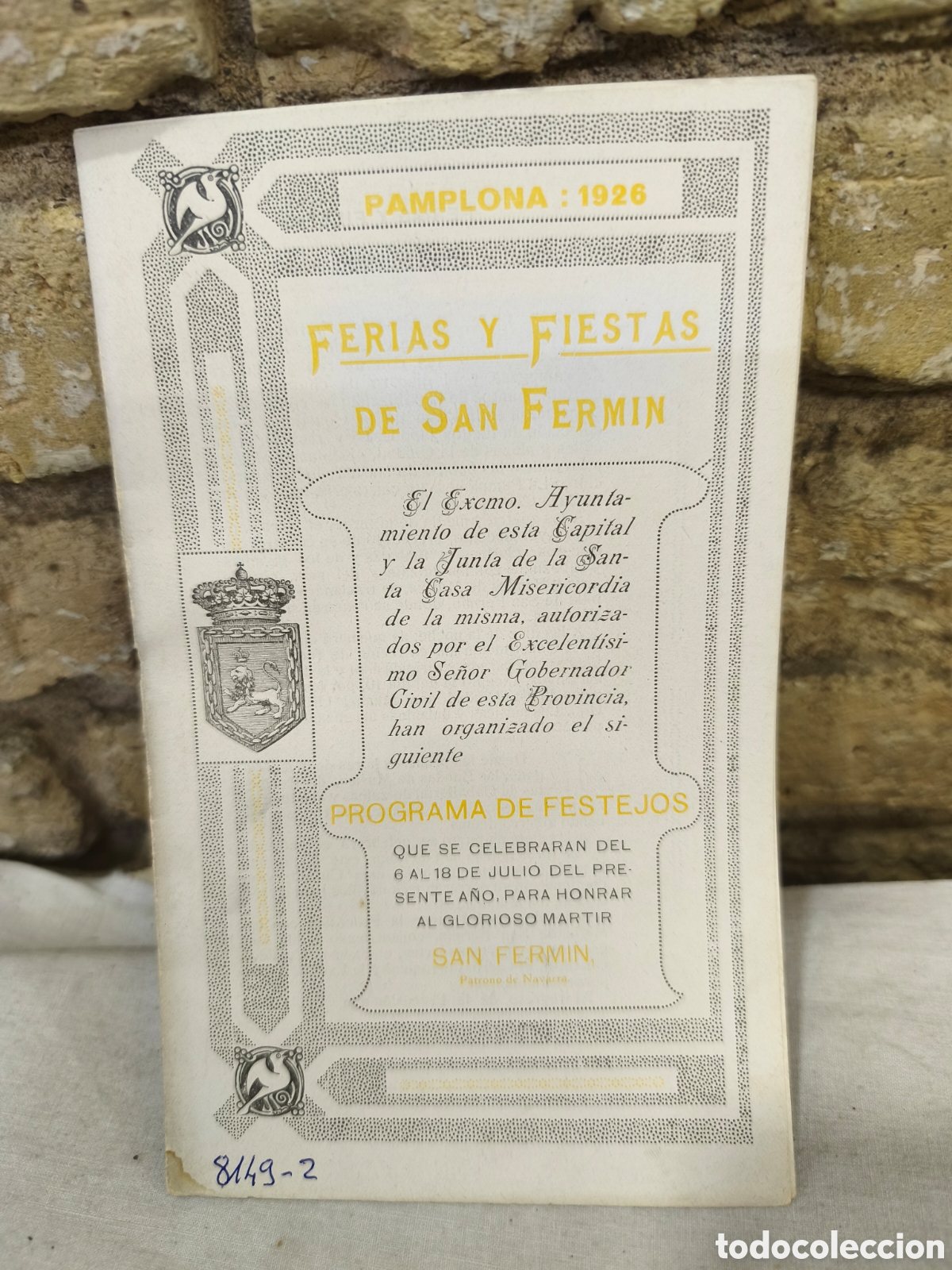 Tauromaquia: 1926 Pamplona PROGRAMA DE LAS FERIAS Y FIESTAS DE SAN FERMIN