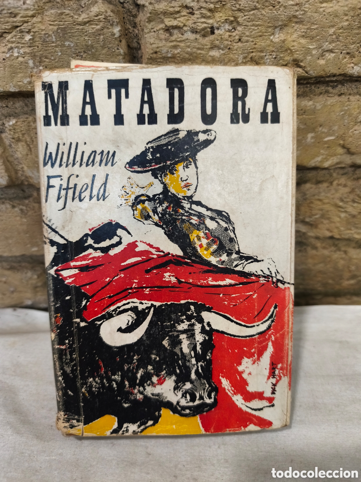 Tauromaquia: MATADORA A Novel by WILLIAM FIFIELD - Foto 1