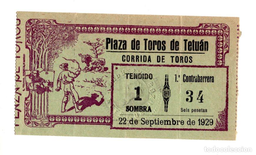 Bullfighting: ENTRADA DE TOROS PLAZA DE TOROS DE TETU&Aacute;N. MADRID. 22 SEPTIEMBRE 1929.