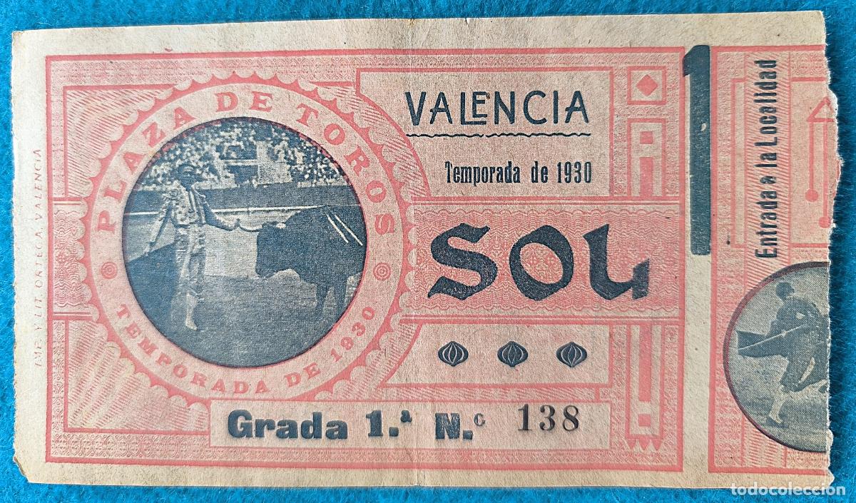 Bullfighting: RW ENTRADA PLAZA TOROS DE VALENCIA 1930 ORIGINAL ET6