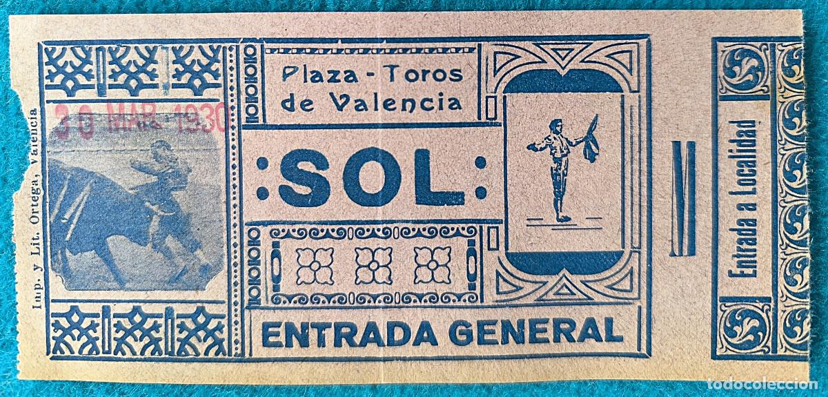 Tauromaquia: RW ENTRADA PLAZA TOROS DE VALENCIA 30 DE MARZO 1930 ORIGINAL ET8