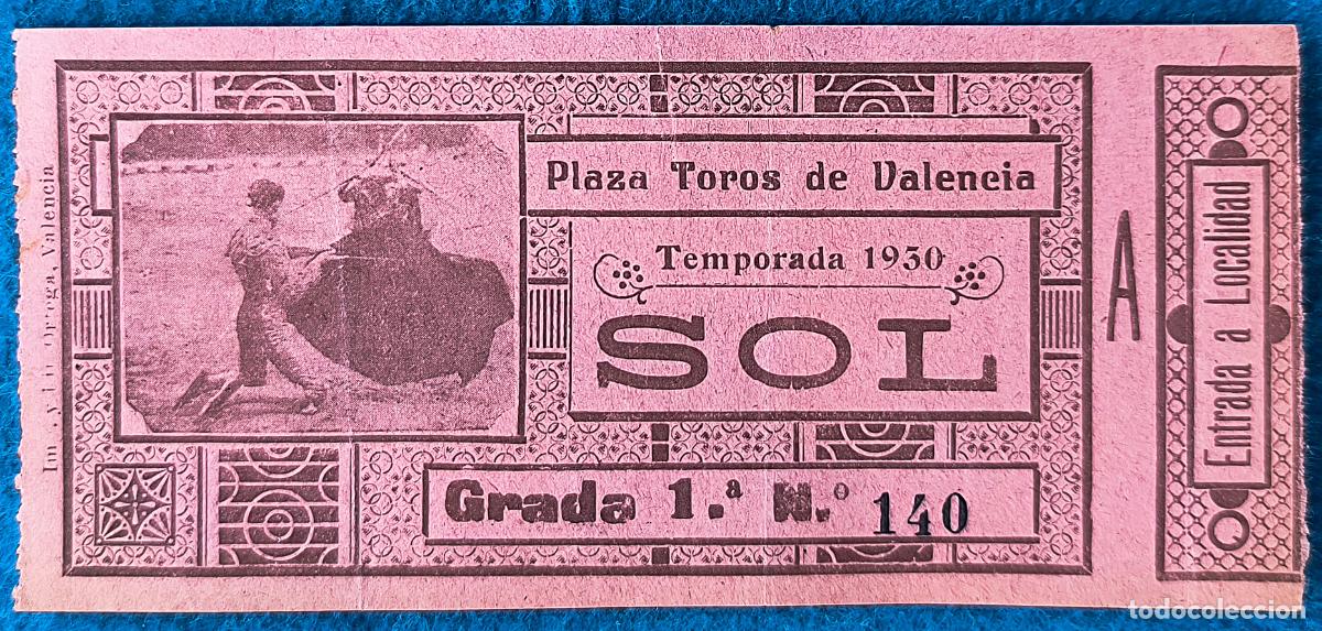 Tauromaquia: RW ENTRADA PLAZA TOROS DE VALENCIA 1930 ORIGINAL ET11