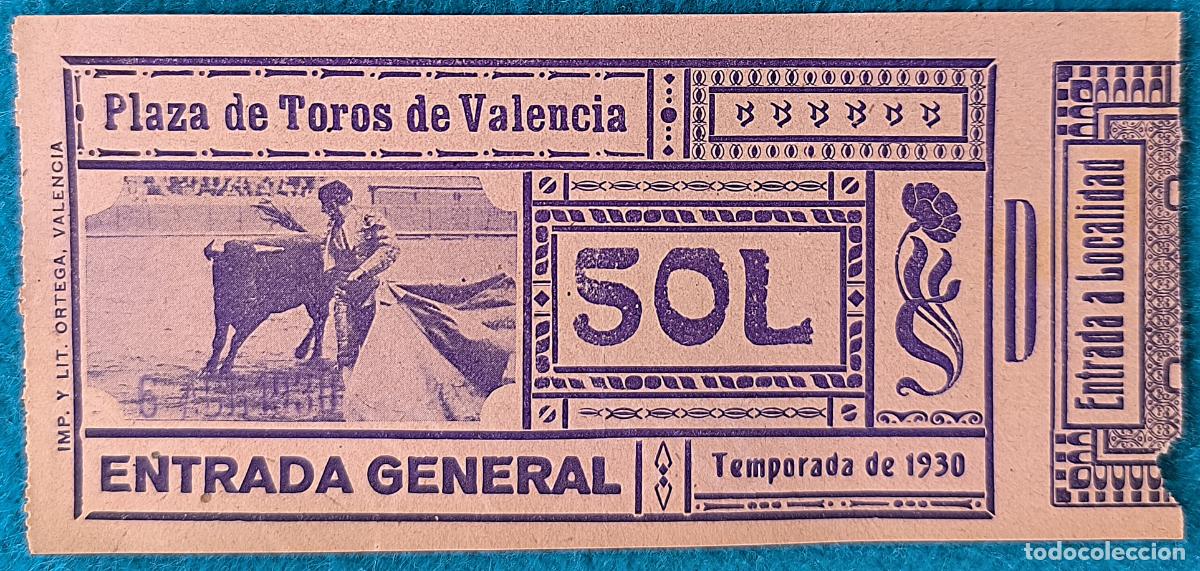 Bullfighting: RW ENTRADA PLAZA TOROS DE VALENCIA 1930 ORIGINAL ET21