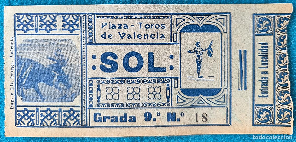 Bullfighting: RW ENTRADA PLAZA TOROS DE VALENCIA ORIGINAL ET27