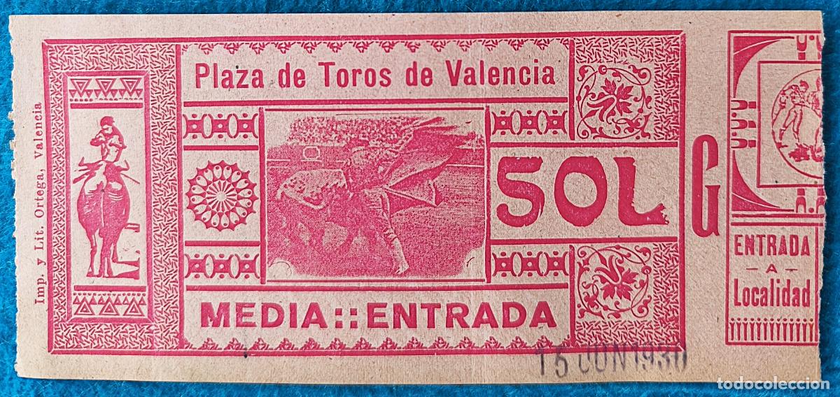 Tauromaquia: RW ENTRADA PLAZA TOROS DE VALENCIA 15 DE JUNIO 1930 ORIGINAL ET35