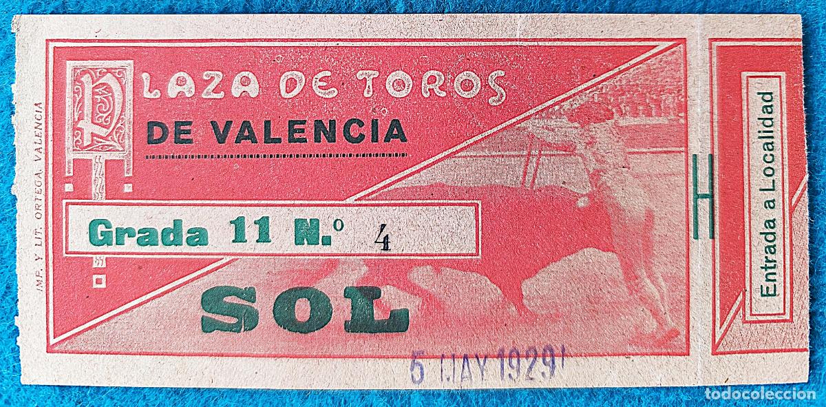 Stierkampf: RW ENTRADA PLAZA TOROS DE VALENCIA 5 DE MAYO 1929 ORIGINAL ET42