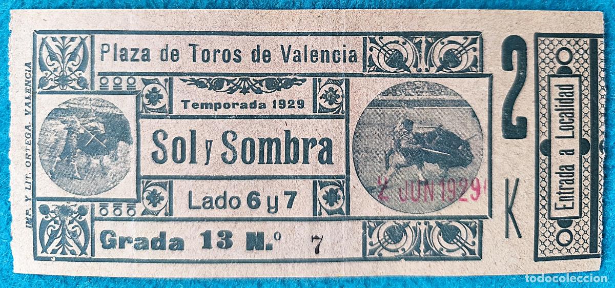 Bullfighting: RW ENTRADA PLAZA TOROS DE VALENCIA 2 DE JUNIO 1929 ORIGINAL ET47