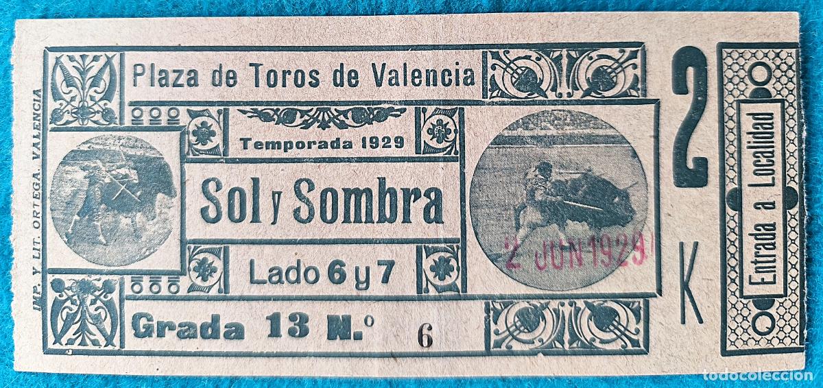Bullfighting: RW ENTRADA PLAZA TOROS DE VALENCIA 2 DE JUNIO 1929 ORIGINAL ET49