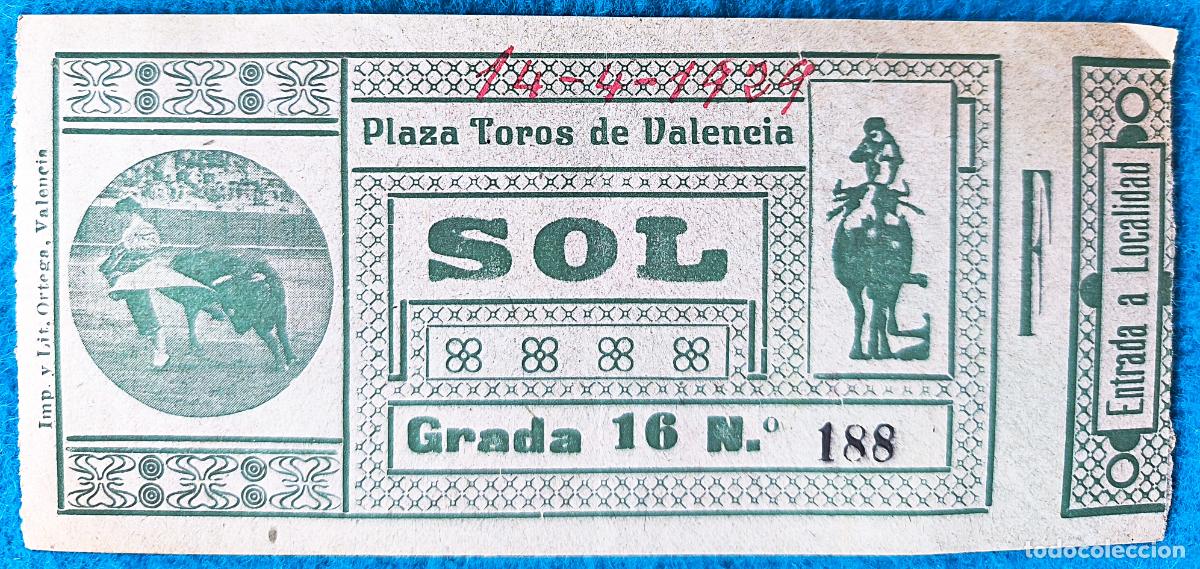Tauromachie: RW ENTRADA PLAZA TOROS DE VALENCIA 14 DE ABRIL 1929 ORIGINAL ET52
